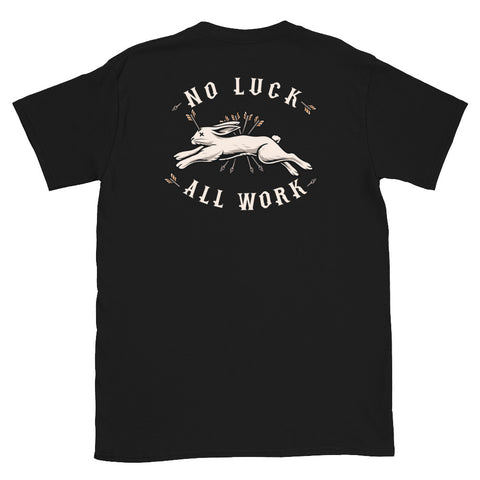 No Luck All Work Fall 2023