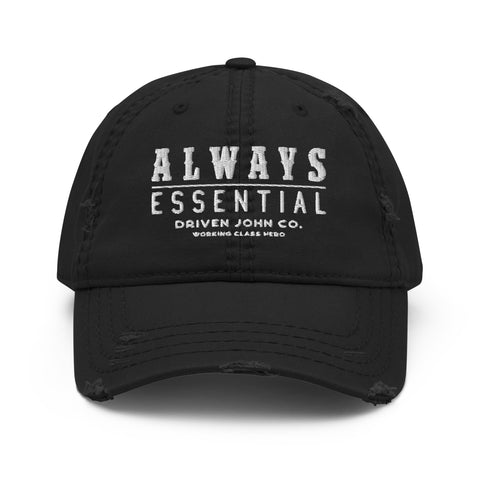 Always Essential Distressed Dad Hat