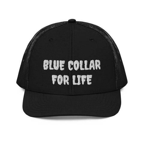 Blue Collar For Life Trucker Cap