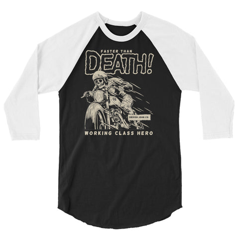 Faster Than Death 3/4 sleeve tee