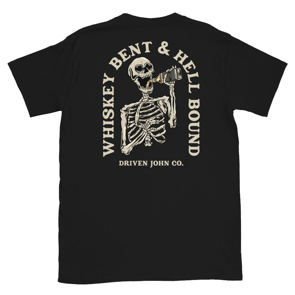 Whiskey Bent And Hellbound T Shirt Whiskey Bent And Hellbound T Shirt