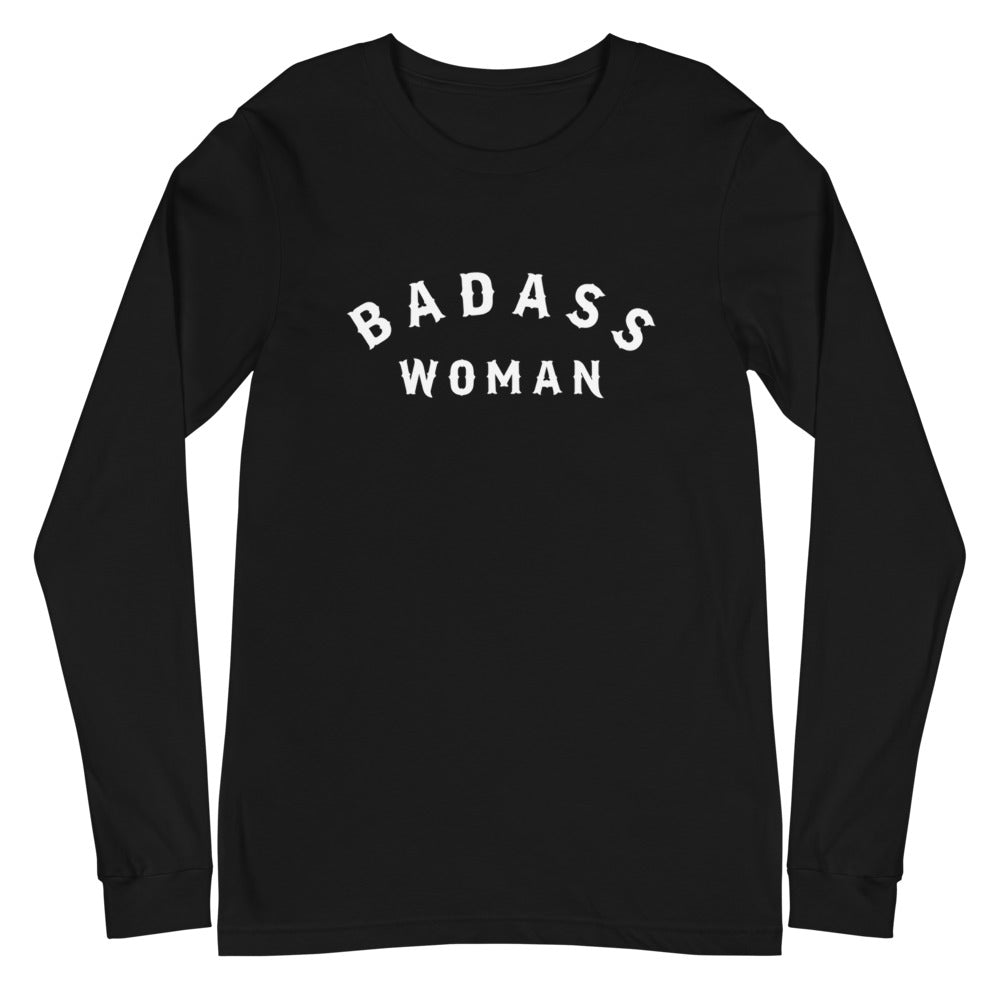 Badass Woman Long Sleeve Tee